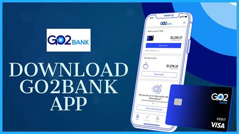 Open Account. . Go2bank app download
